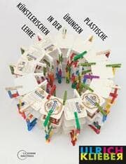 Cover von Plastische Übungen in der künstlerischen Lehre