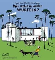 Cover von Wer wohnt in weißen Würfeln?