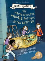 Cover von Die mausetoteste Mumie aus dem Alten Ägypten