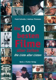 Cover von Die 100 besten Filme aller Zeiten