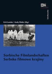 Cover von Sorbische Filmlandschaften/Serbske filmowe krajiny
