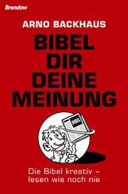 Cover von Bibel dir deine Meinung