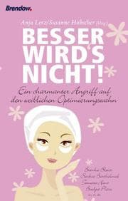 Cover von Besser wird's nicht!