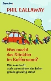 Cover von Was macht das Stinktier im Kofferraum?