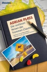 Cover von Die rastlosen Reisen des frommen Chaoten