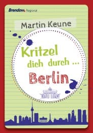 Cover von Kritzel dich durch ... Berlin