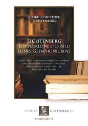 Cover von Lichtenberg. Ein verkleinertes Bild seines Gedankenlebens