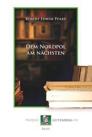 Cover von Dem Nordpol am nächsten