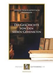 Cover von Die Geschichte von den sieben Gehenkten