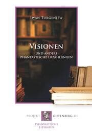Cover von Visionen und andere phantastische Erzählungen