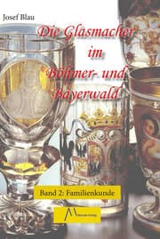 Cover von Die Glasmacher im Böhmer- und Bayerwald 2