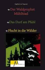 Cover von Der Waldprophet Mühlhiasl