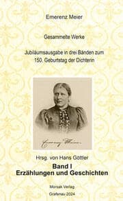 Cover von Emerenz Meier - Gesammelte Werke: Erzählungen und Geschichte