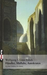 Cover von Händler, Mullahs, Autokraten