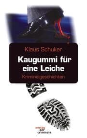 Cover von Kaugummi für eine Leiche