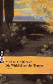 Cover von Die Wirklichkeit des Traums