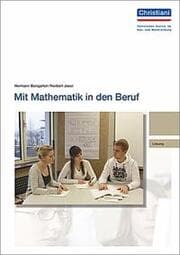 Cover von Mit Mathematik in den Beruf