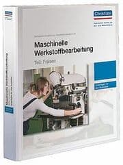 Cover von Maschinelle Werkstoffbearbeitung - Teil: Fräsen