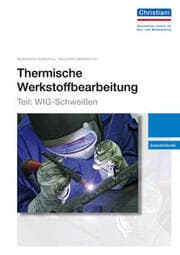 Cover von Thermische Werkstoffbearbeitung - Teil: WIG-Schweißen