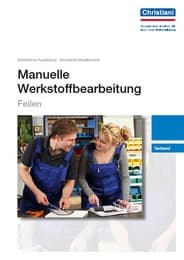 Cover von Manuelle Werkstoffbearbeitung - Feilen