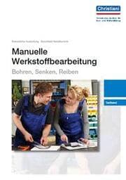 Cover von Manuelle Werkstoffbearbeitung - Bohren, Senken, Reiben