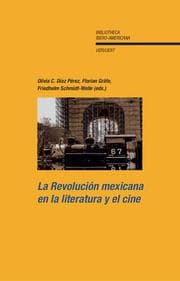 Cover von La Revolución mexicana en la literatura y el cine