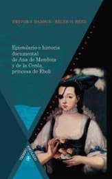 Cover von Epistolario e historia documental de Ana de Mendoza y de la Cerda, princesa de Éboli.