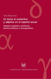 Cover von En torno al sustantivo y adjetivo en el español actual