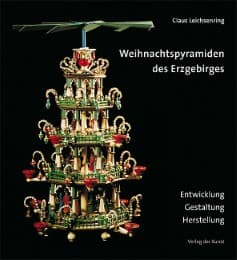 Cover von Weihnachtspyramiden des Erzgebirges