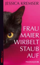 Cover von Frau Maier wirbelt Staub auf