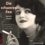 Cover von Die schwarze Fee - Der Krimi im Berlin der 'goldenen 20er Jahre'