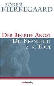 Cover von Der Begriff Angst/Die Krankheit zum Tode