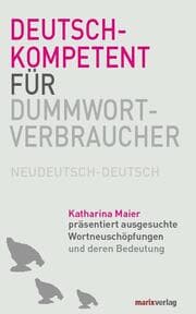 Cover von Deutschkompetent für Dummwortverbraucher