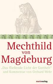 Cover von Mechthild von Magdeburg