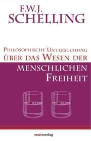 Cover von Philosophische Untersuchung über das Wesen der menschlichen Freiheit