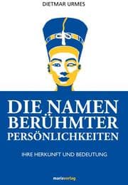 Cover von Die Namen berühmter Persönlichkeiten