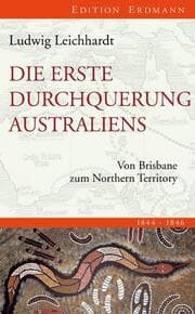 Cover von Die erste Durchquerung Australiens