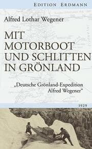 Cover von Mit Motorboot und Schlitten in Grönland 1929