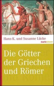 Cover von Die Götter der Griechen und Römer