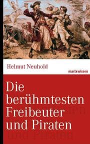 Cover von Die berühmtesten Freibeuter und Piraten