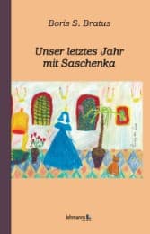 Cover von Unser letztes Jahr mit Saschenka