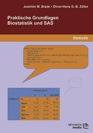 Cover von Praktische Grundlagen Biostatistik und SAS