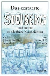 Cover von Das erstarrte Stolberg und andere sonderbare Nachrichten
