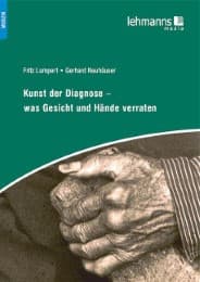 Cover von Kunst der Diagnose - Was Gesicht und Hände verraten
