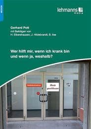 Cover von Wer Hilft mir, wenn ich krank bin und wenn ja, weshalb?