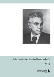 Cover von Jahrbuch der Luria-Gesellschaft 2014
