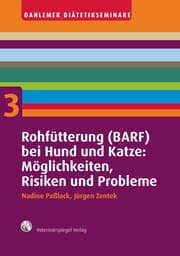 Cover von Rohfütterung (BARF) bei Hund und Katze: Möglichkeiten, Risiken und Probleme