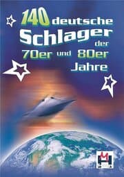 Cover von 140 Deutsche Schlager der 70er und 80er Jahre