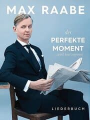 Cover von Max Raabe: Der perfekte Moment ... wird heut verpennt