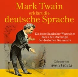 Cover von Mark Twain Erklärt Die Deutsch
